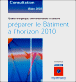Prparer le btiment  l'horizon 2010